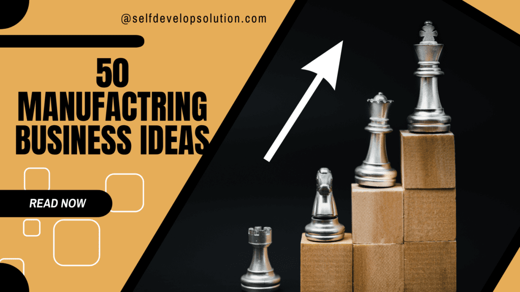 Manufacturing business ideas in hindi